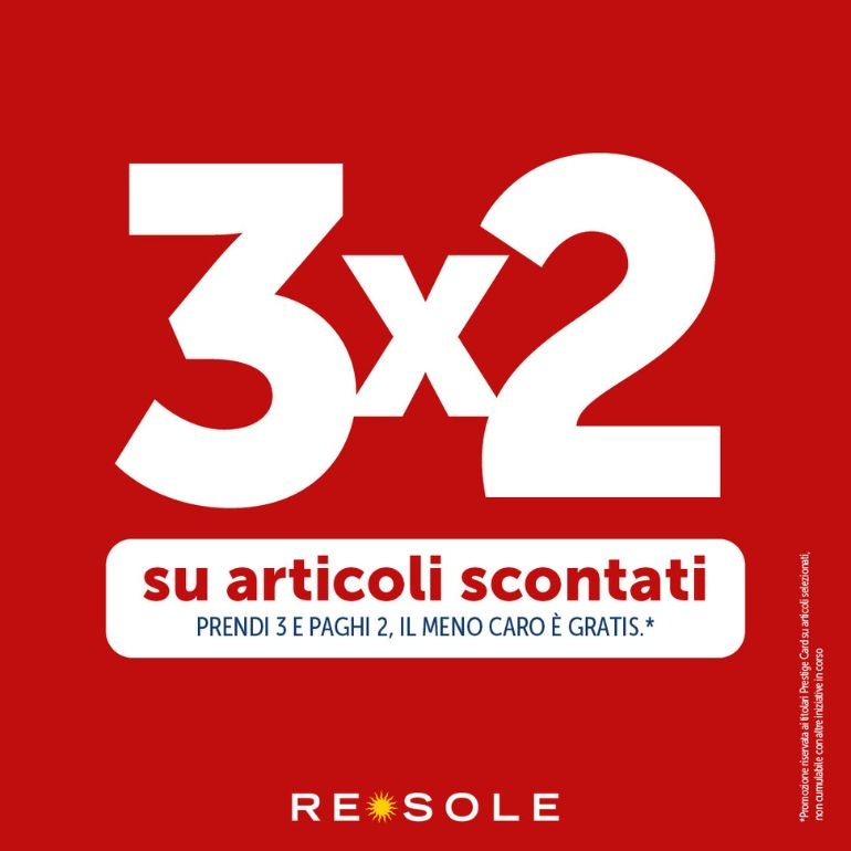 Da Re Sole imperdibile 3x2!